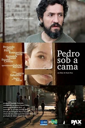Постер: Pedro Sob a Cama