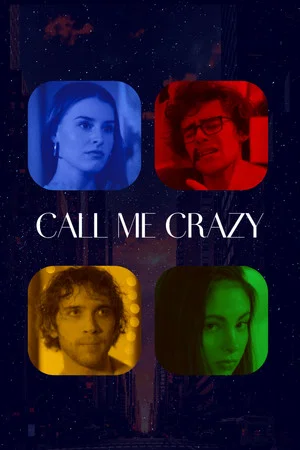 Постер: Call Me Crazy