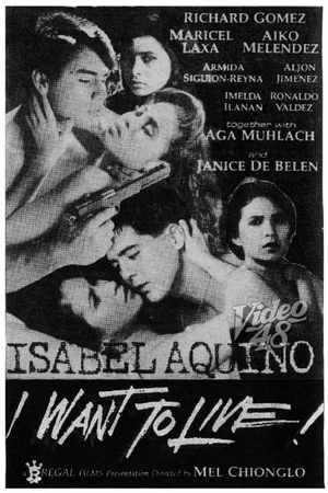 Постер: Isabel Aquino: I Want to Live