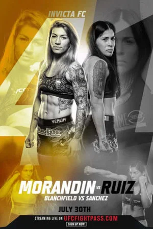Постер: Invicta FC 41: Morandin vs. Ruiz