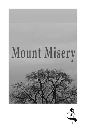 Постер: Mount Misery