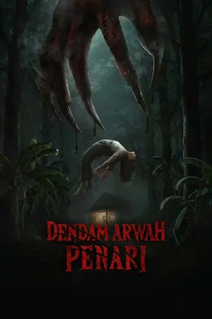 Постер: Dendam Arwah Penari
