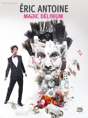 Постер: Éric Antoine - Magic Délirium