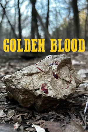 Постер: Golden Blood: The Frontiers of Greed