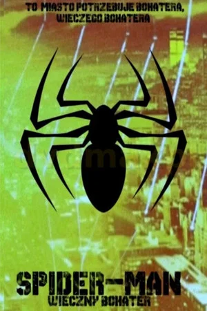 Постер: Spider-man: Wieczny Bohater