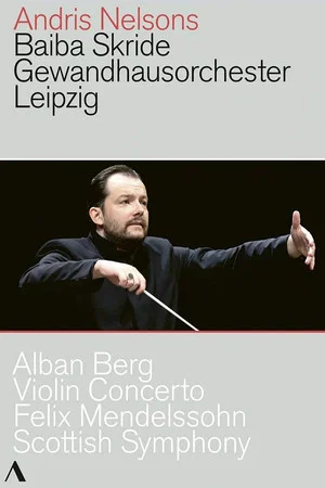 Постер: Alban Berg - Violin Concerto, Felix Mendelssohn - Scottish Symphony