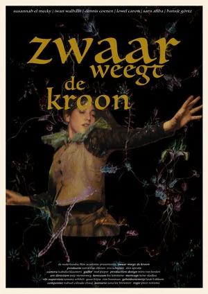 Постер: Zwaar Weegt de Kroon