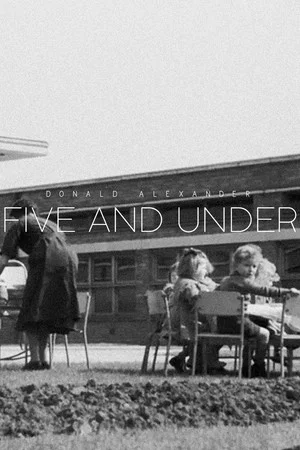 Постер: Five and Under