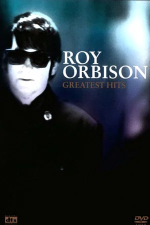 Постер: Roy Orbison: Greatest Hits