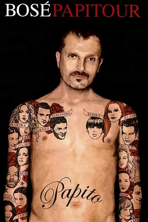 Постер: Miguel Bosé: Papitour