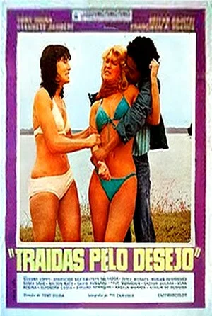 Постер: Traídas Pelo Desejo
