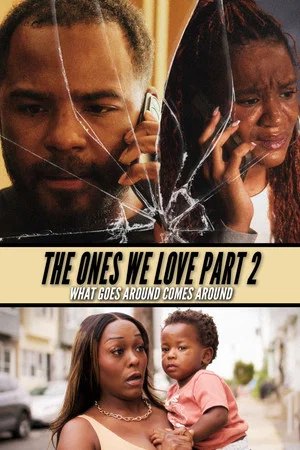 Постер: The Ones We Love Part II