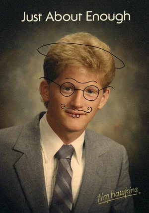 Постер: Tim Hawkins: Just About Enough