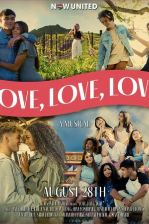 Постер: Now United - Love, Love, Love (A Musical)