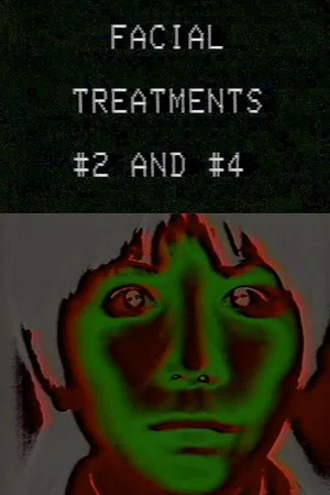 Постер: Facial Treatments #2 and #4
