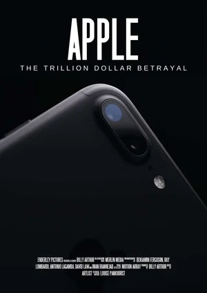 Постер: Apple: The Trillion Dollar Betrayal