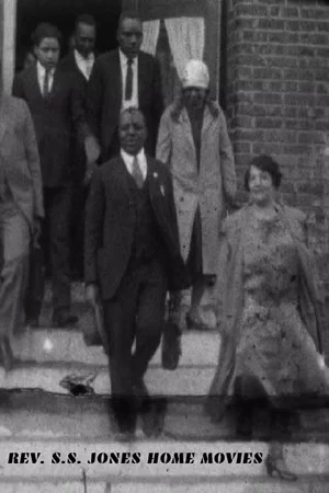 Постер: Rev. S.S. Jones Home Movies