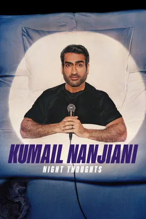 Постер: Kumail Nanjiani: Night Thoughts
