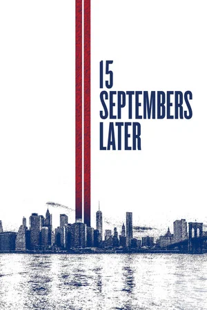 Постер: 15 Septembers Later