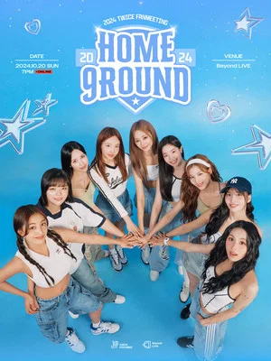 Постер: Beyond LIVE - 2024 TWICE FANMEETING [HOME 9ROUND]
