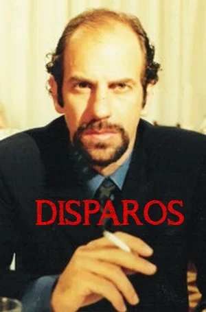 Постер: Disparos