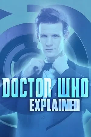 Постер: Doctor Who Explained