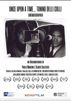 Постер: Once Upon a Time: Tonino Delli Colli, Cinematographer