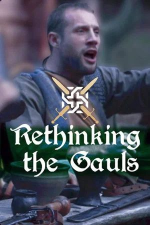 Постер: The True Face of the Gauls