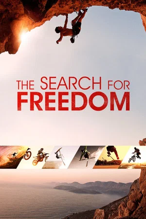 Постер: The Search for Freedom
