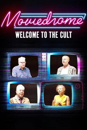 Постер: Moviedrome: Welcome to the Cult