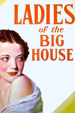 Постер: Ladies of the Big House