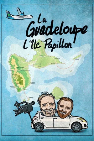 Постер: Guadeloupe, l’île Papillon