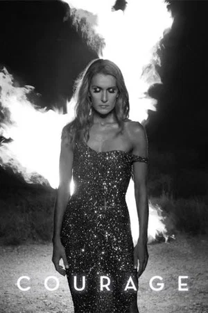 Постер: Celine Dion: Courage