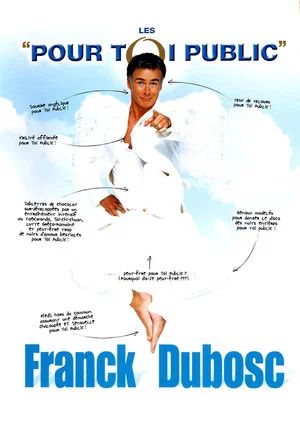 Постер: Franck Dubosc - Les Pour Toi Public