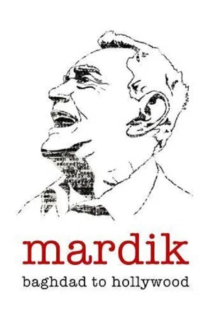 Постер: Mardik: From Baghdad to Hollywood