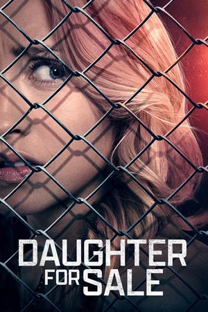Постер: Daughter for Sale