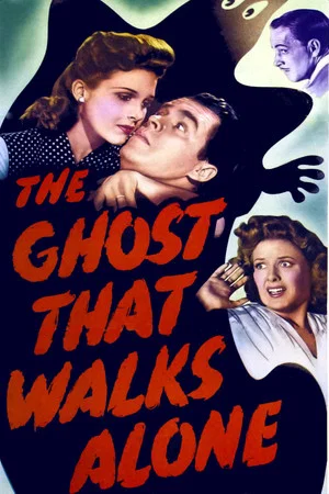 Постер: The Ghost That Walks Alone