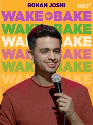 Постер: Wake N Bake by Rohan Joshi
