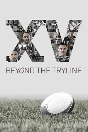 Постер: XV Beyond the Tryline