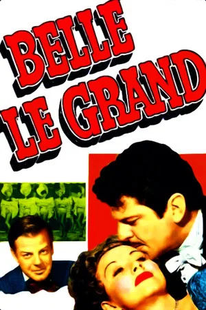 Постер: Belle Le Grand