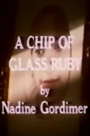 Постер: A Chip of Glass Ruby