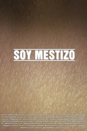 Постер: Soy mestizo