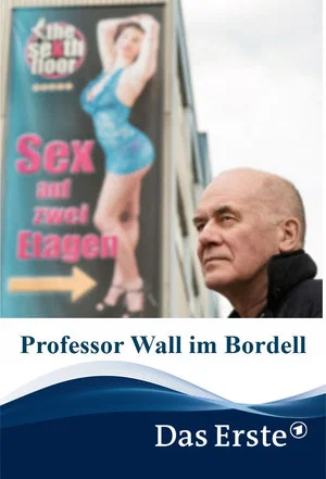Постер: Professor Wall im Bordell