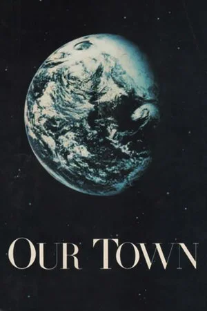Постер: Our Town