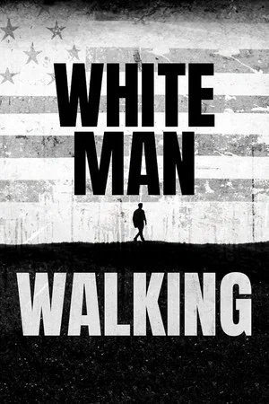 Постер: White Man Walking
