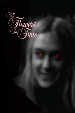 Постер: All Flowers in Time