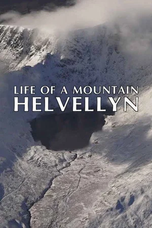 Постер: Life of a Mountain: A Year on Helvellyn