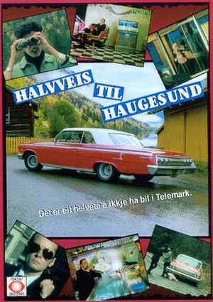 Постер: Halfway to Haugesund
