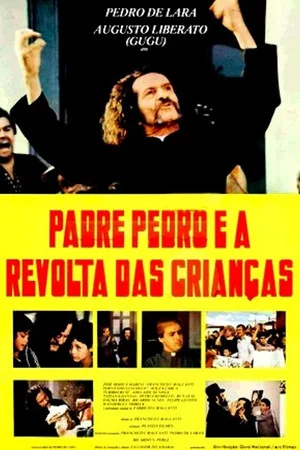 Постер: Father Pedro and the Revolt of the Children
