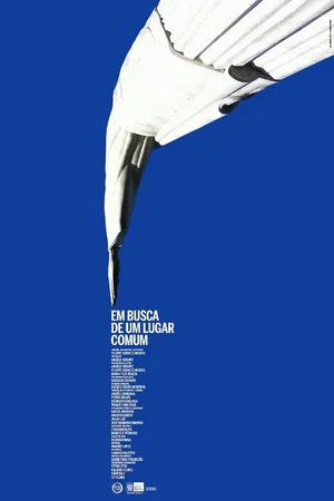 Постер: Em Busca de um Lugar Comum